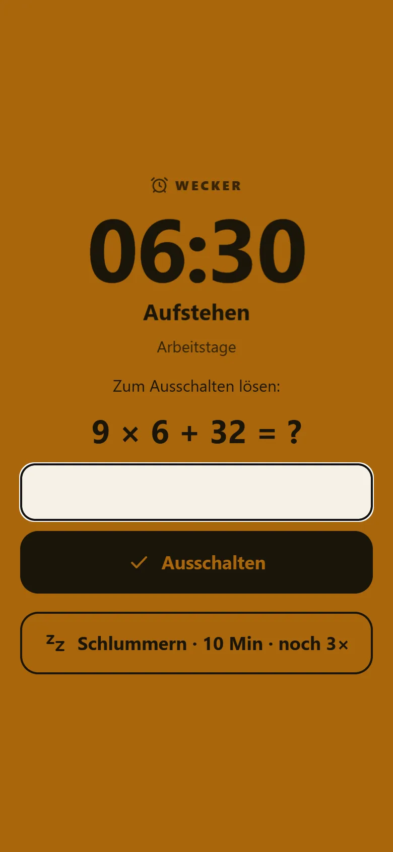 Wecker mit Rechenaufgabe ausschalten Klingel-Bildschirm der Weckzentrale für den Wecker „Aufstehen“ mit der Aufgabe „Zum Ausschalten lösen: 9 × 6 + 32 = ?“, einem Eingabefeld für das Ergebnis, dem Knopf Ausschalten und dem Knopf „Schlummern · 10 Min · noch 3ד