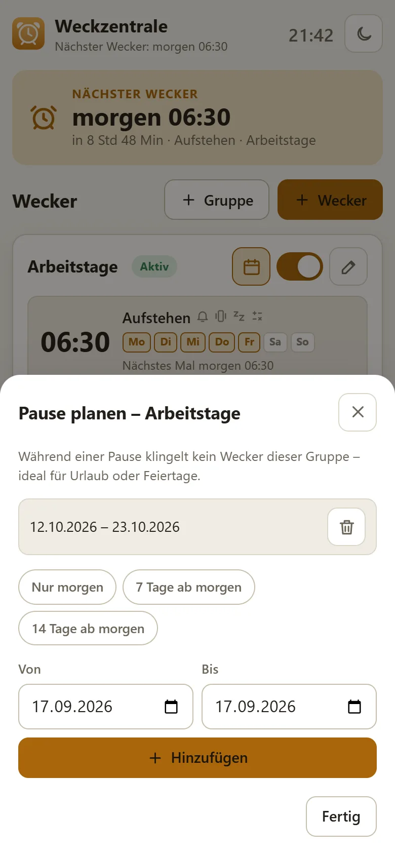 Urlaubspause für die Gruppe Arbeitstage Weckzentrale: Dialog „Pause planen – Arbeitstage“ mit eingetragener Pause vom 12. bis 23. Oktober 2026 und den Schnellwahl-Knöpfen